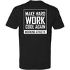 Make Hard Work Cool Again Block Tee